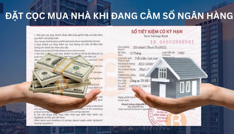 đặt cọc mua nhà